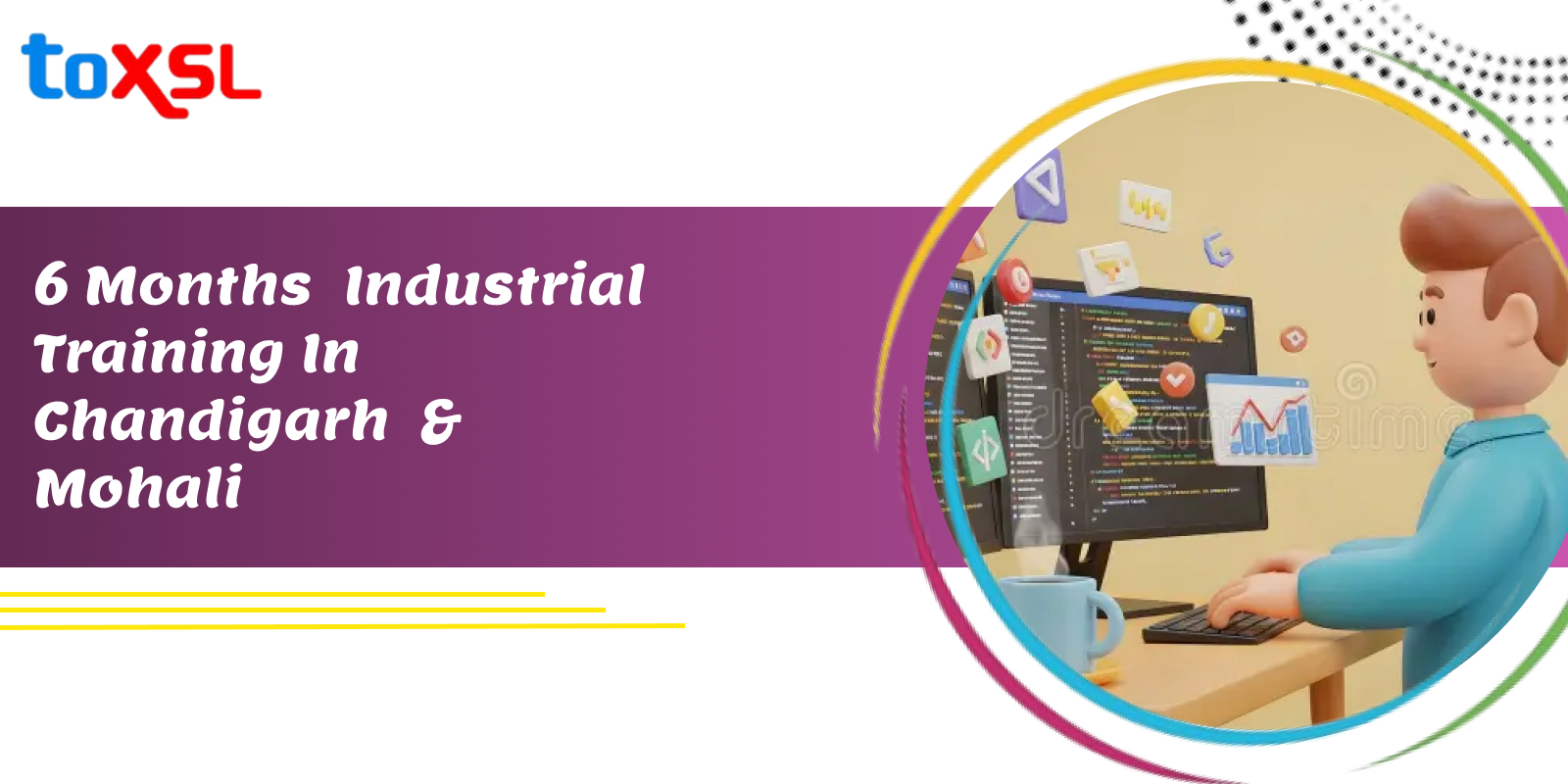 6 Months Industrial Training in Chandigarh and Mohali
