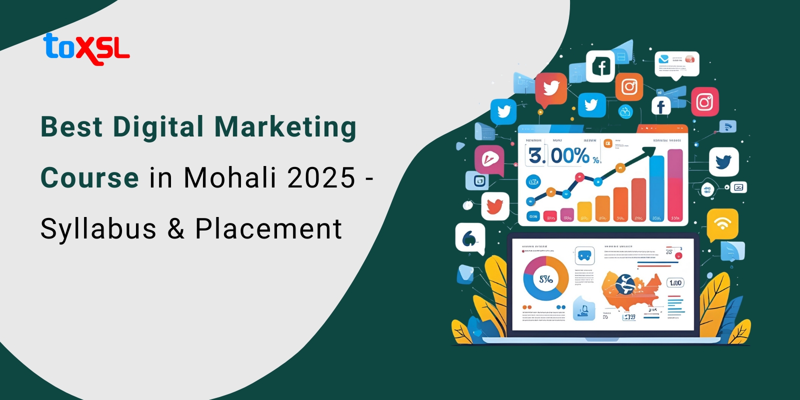 Best Digital Marketing Course in Mohali 2025 - Syllabus & Placement
