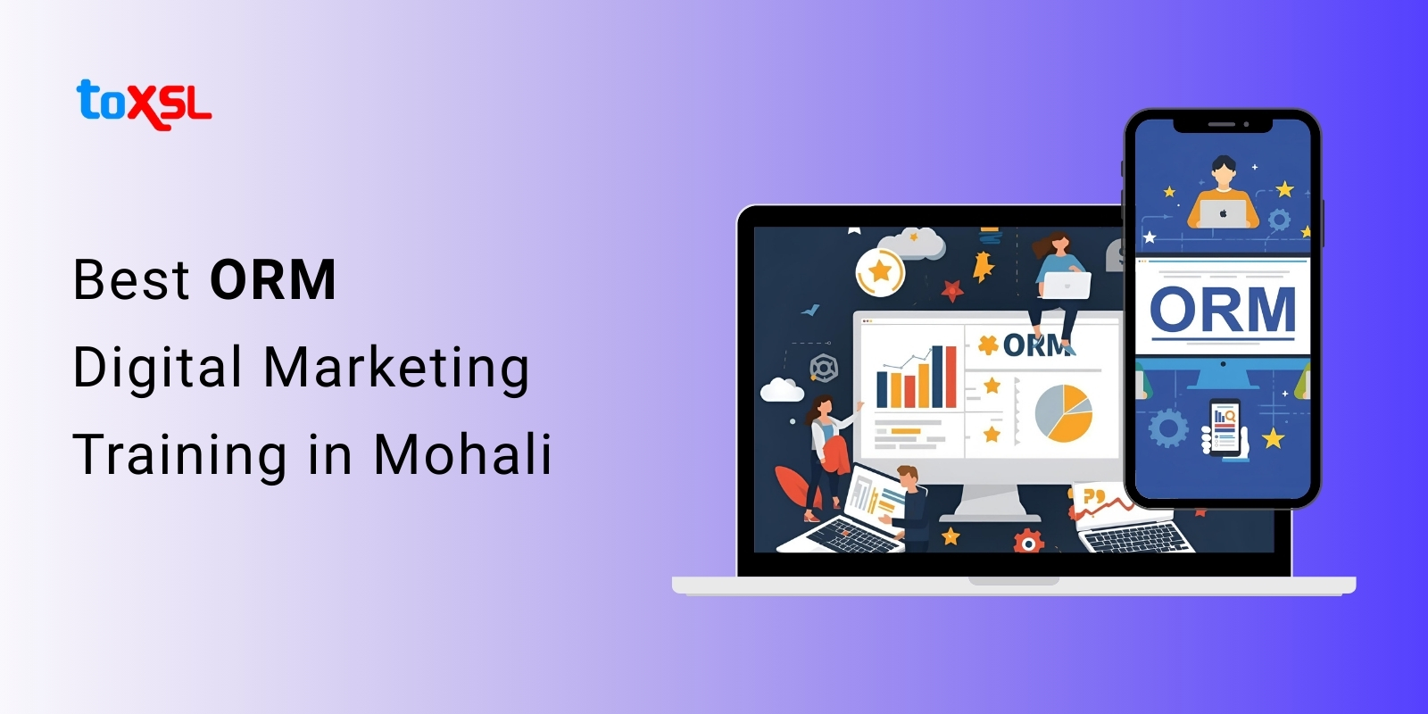 Best ORM Digital Marketing Training in Mohali