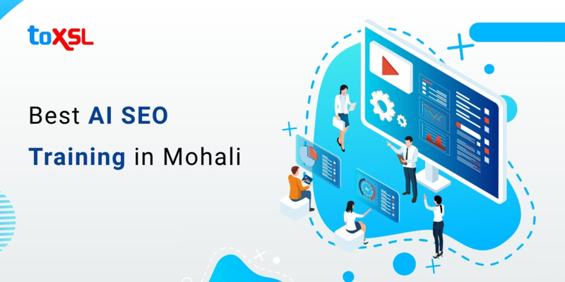 Best AI SEO Training in Mohali