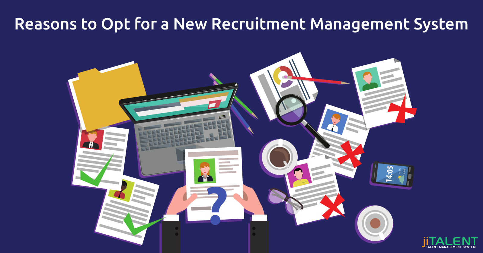 Reasons to Opt for a New Recruitment Management System