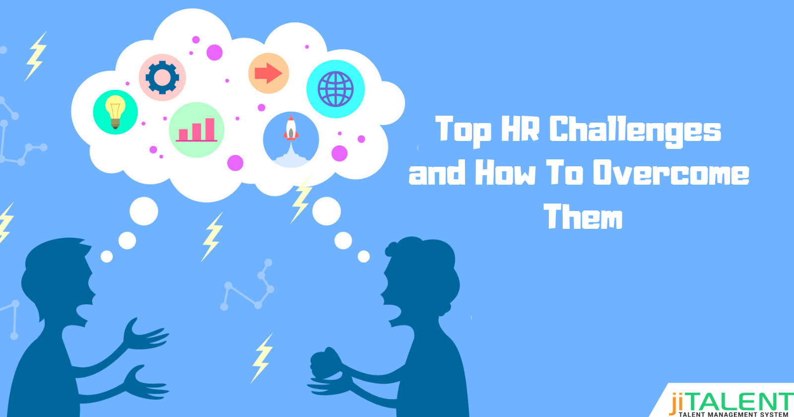 How To Overcome The Most Common HR Challenges