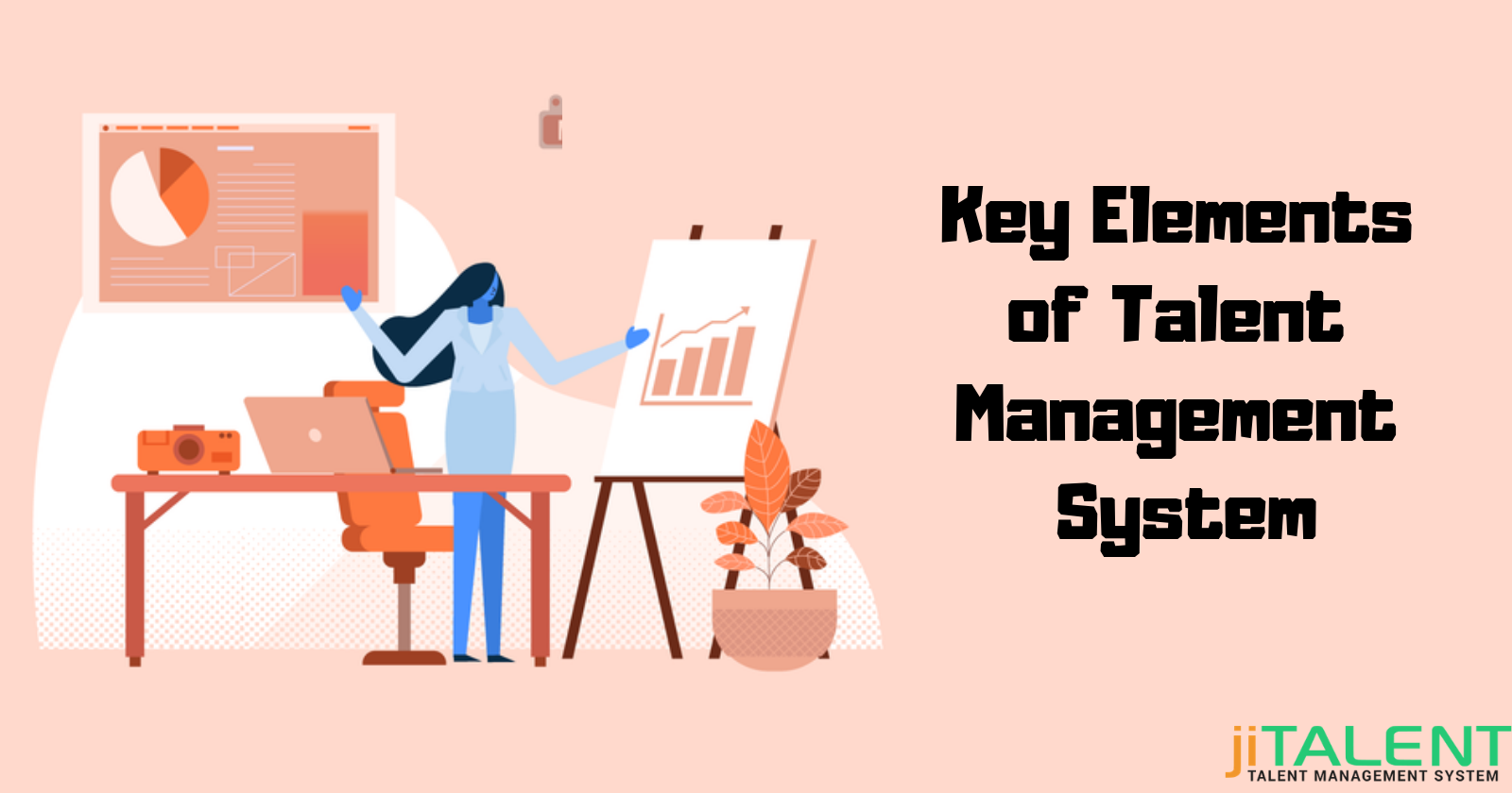 Key Elements of Talent Management System