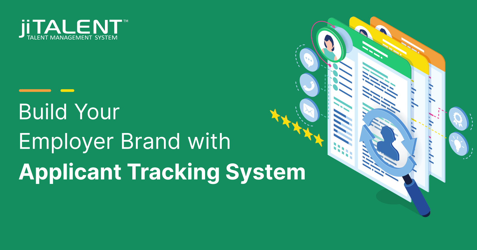 Build Your Employer Brand with Applicant Tracking System